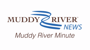 Muddy River Minute for May 6, 2021