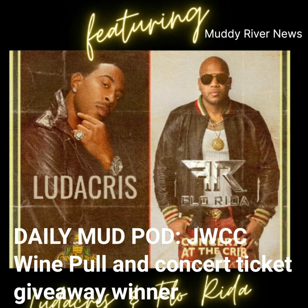 DAILY MUDDY: JWCC Wine Pull and concert ticket giveaway winner