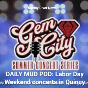 Labor Day Weekend concerts in Quincy and raising money for Fishing for Freedom